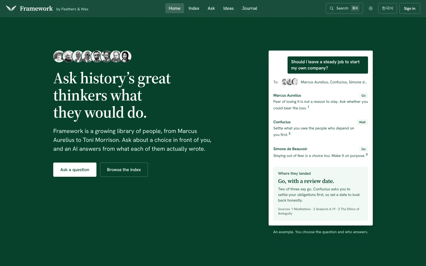 Framework’s home page: “Ask history’s great thinkers what they would do”, beside an example where Marcus Aurelius, Confucius and Simone de Beauvoir answer whether to leave a steady job, each citing a source.